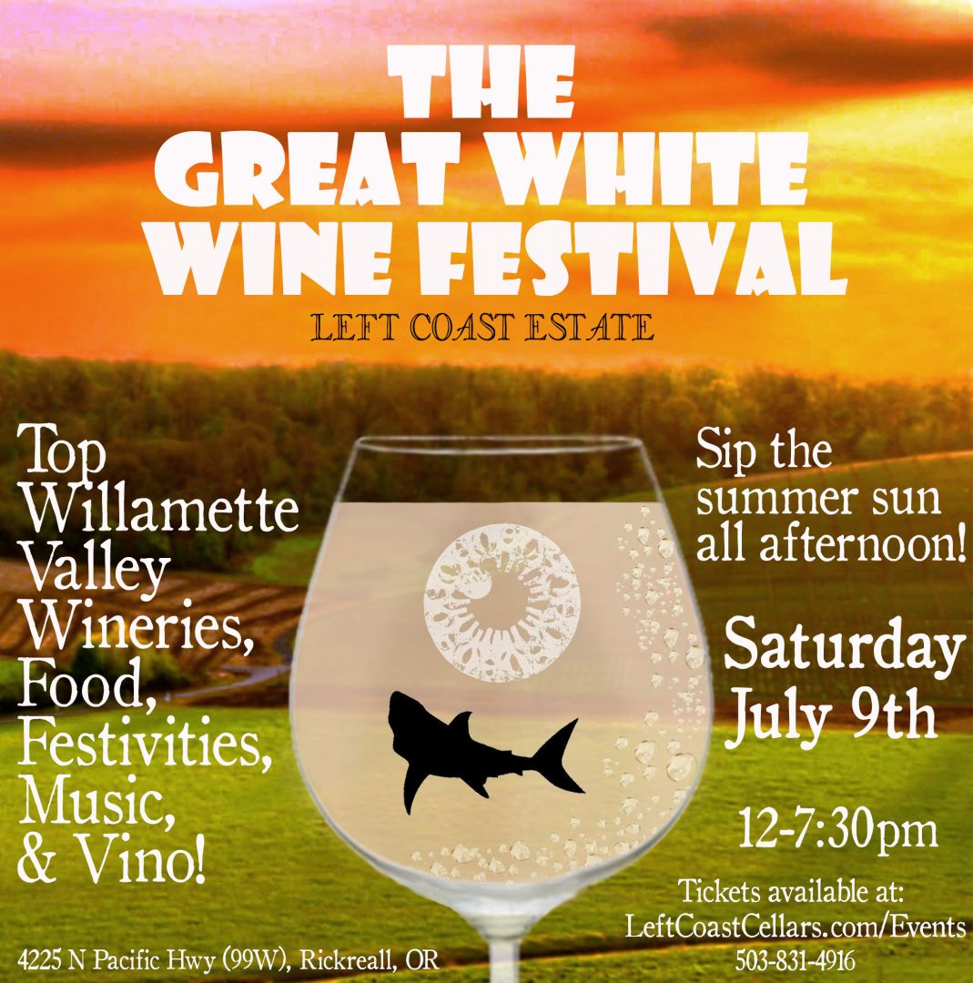 Great White Wine Festival at Left Coast