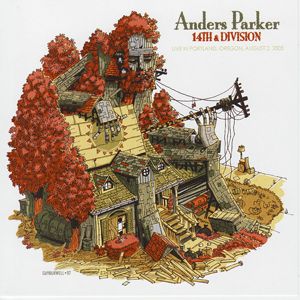 Anders Parker - 14th and Division, Live in Portland. “Anders is a songwriting hero of mine.  This record is a show he played in my old basement in
Southeast Portland.”