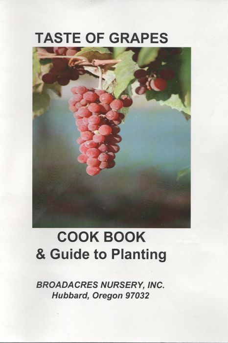 “Taste of Grapes Cookbook and Guide to Planting” by Sandra Ethell